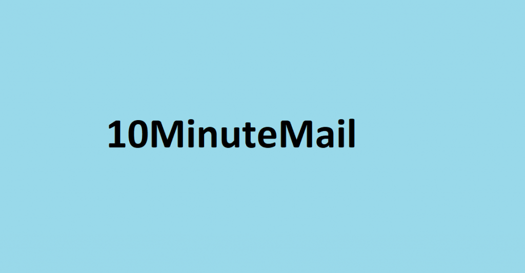 13 Best Free Temporary Email Addresses Generator Sites 8 10MinuteMail