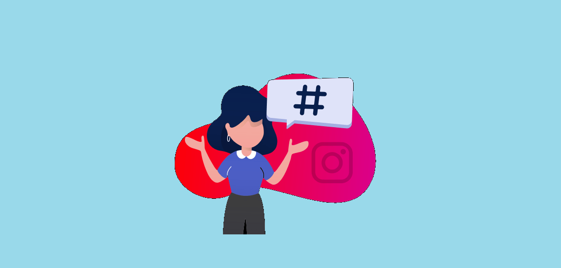The Number of Hashtags You Should Use on Instagram 3