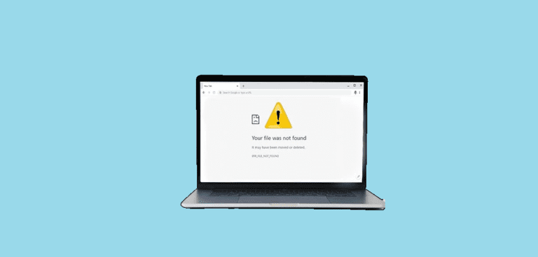How To Fix the ERR_FILE_NOT_FOUND Error in Google Chrome
