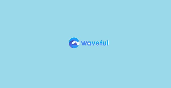 What is Waveful App? Is it Safe? 11