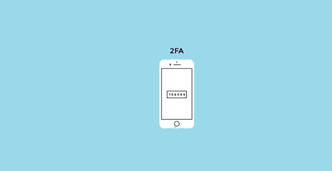 What Is Two-Factor Authentication? Using 2FA for Better Online Security 3